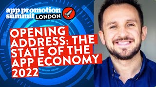 Opening Address: The State of the App Economy 2022